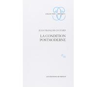 Condition Post Moderne: Rapport sur le savoir