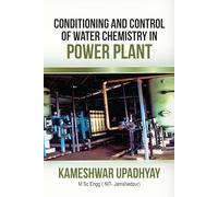 Conditioning and Control of Water Chemistry in Power Plant