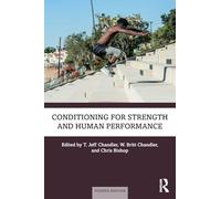 Conditioning for Strength and Human Performance