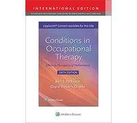 Conditions in Occupational Therapy : Effect on Occupational Performance