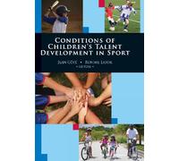 Conditions of Children's Talent Development in Sport
