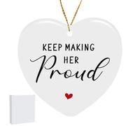 Condolence Ceramic Keepsake - KEEP MAKING HER Proud, Sympathy Gift Heart Hanging Ornament, Remembrance Gifts Condolence Bereavement Keepsake to Honor and Remember Loved Ones