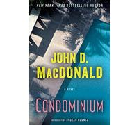 [(Condominium)] [By (author) John D MacDonald ] published on (April, 2014)