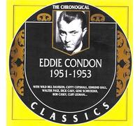 Condon, Eddie - Classics 1951 - 1953 [French Import]