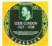 Condon, Eddie - Eddie Condon 1927-1938