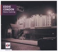 Eddie Condon – Home Cooking