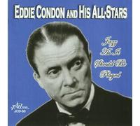 Condon, Eddie - Jazz As It Should Be Played