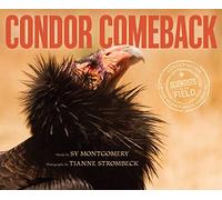 Condor Comeback (Scientists in the Field)