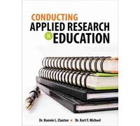 Conducting Applied Research in Education