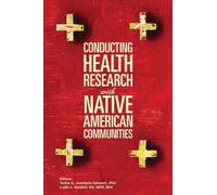 Conducting Health Research with Native American Communities