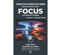 Conductive & Productive Minds: A BorealisLearning Cognitive Architecture Journey Featuring Neuro Cipher (BorealisLearning: Conductive & Productive Minds)