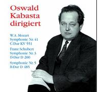 Conducts Mozart & Schubert by Oswald Kabasta