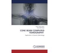 CONE BEAM COMPUTED TOMOGRAPHY: Application in Forensic Odontology