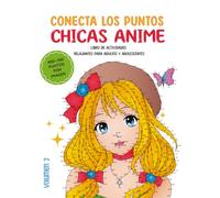 Conecta los puntos: Chicas Anime Volumen 2: Libro de conectar los puntos para adultos y adolescentes (Anime Punto a Punto)