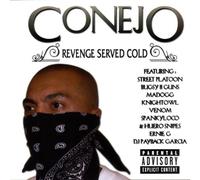 Conejo - Revenge Served Cold [Us Import]