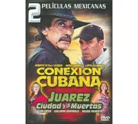 Conexion Cubana & Juarez Ciudad De Las Muertas [DVD] [Region 1] [US Import] [NTSC]