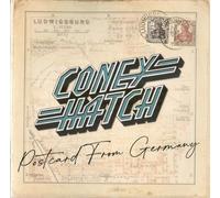 Coney Hatch - Postcard From Germany