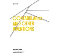 Confabulario and Other Inventions (Texas Pan American Series)
