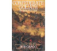 Confederate Goliath: The Battle of Fort Fisher