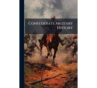 Confederate Military History