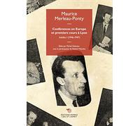 Conférences en Europe et premiers cours à Lyon: Inédits I (1946-1947)