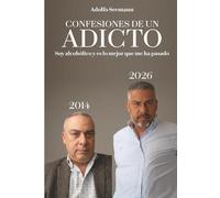 CONFESIONES DE UN ADICTO: Soy alcohólico y es lo mejor que me ha pasado