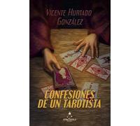 CONFESIONES DE UN TAROTISTA