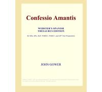 Confessio Amantis (Webster's Spanish Thesaurus Edition)