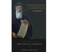 Confession and Guidance: An Approach (Spirituality Series)