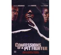 confession of a pit fighter dvd Italian Import