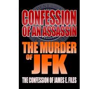 Confession Of An Assassin: The Murder Of JFK [DVD] [Region Free]