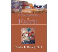 Confession of Faith: A Strong Woman's Statement of Her Faith