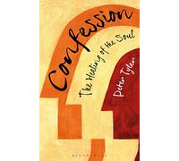 Confession: The Healing of the Soul