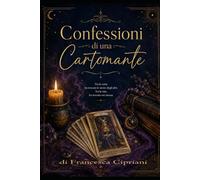 Confessioni di una Cartomante