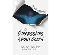 Confessions about Colton