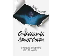 Confessions about Colton (A Wattpad Novel)