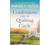 Confessions from the Quilting Circle