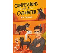 Confessions of a Cat-Hater
