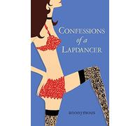 Confessions of a Lapdancer