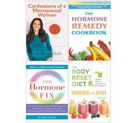 Confessions of a Menopausal Woman, Hormone Remedy Cookbook, Hormone Fix, Body Reset Diet Smoothies and Juices 4 Books Collection Set