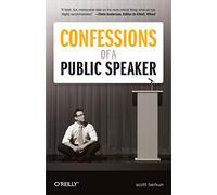Confessions of a Public Speaker
