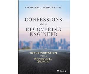 Confessions of a Recovering Engineer : Transportation for a Strong Town