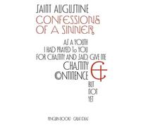 Penguin Great Ideas : Confessions of a Sinner: St Augustine ; translated by R.S. Pine-Coffin