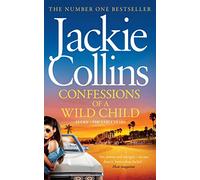 Confessions of a Wild Child
