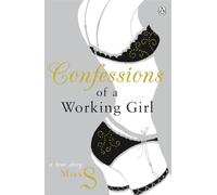 Confessions of a Working Girl: 1