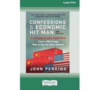 Confessions of an Economic Hit Man, 3rd Edition (16pt Large Print Edition)
