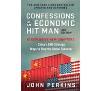 Confessions of an Economic Hit Man, 3rd Edition