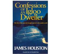 Confessions of an igloo dweller