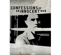 Confessions of an Innocent Man