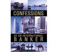Confessions of an International Banker